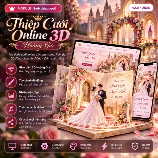 Thiệp Cưới Online 3D Hoàng Gia Module [tvd-thiepcuoi]